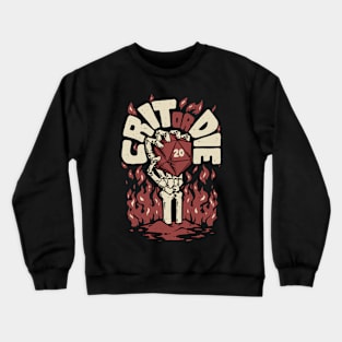 RPG - Crit or Die Crewneck Sweatshirt